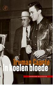 In koelen bloede - Truman Capote (ISBN 9789029562805)