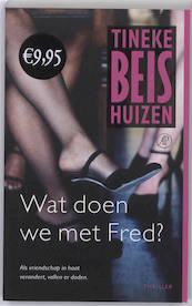 Wat doen we met Fred ? - T. Beishuizen, Tineke Beishuizen (ISBN 9789029571258)