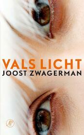 Vals licht - Joost Zwagerman (ISBN 9789029572378)