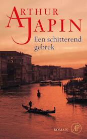 Een schitterend gebrek - Arthur Japin (ISBN 9789029573641)