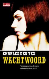 Wachtwoord - Charles den Tex (ISBN 9789044518580)