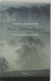Met open zinnen - Ton Lemaire (ISBN 9789026317439)