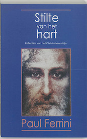 Stilte van het hart - P. Ferrini (ISBN 9789020281866)
