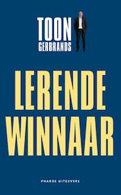 De lerende winnaar - T. Gerbrands (ISBN 9789079399079)