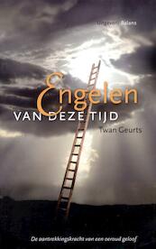 Engelen van deze tijd - Twan Geurts (ISBN 9789460030420)