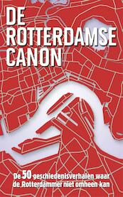 De Rotterdamse canon - Roel Tanja (ISBN 9789045313337)