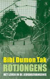 Rotjongens - Bibi Dumon Tak (ISBN 9789025364632)