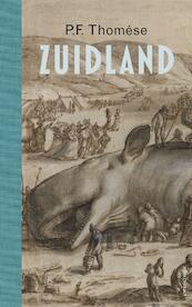 Zuidland - P.F. Thomése (ISBN 9789025433581)