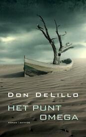 Het punt Omega - Don DeLillo (ISBN 9789041417787)