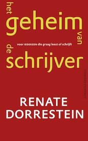 Het geheim van de schrijver - Renate Dorrestein (ISBN 9789025434892)