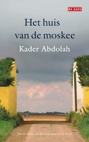 Huis van de moskee - Kader Abdolah (ISBN 9789044517804)