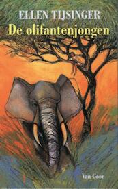 De olifantenjongen - Ellen Tijsinger (ISBN 9789000311637)