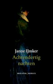 Achtendertig nachten - Janne IJmker (ISBN 9789023913993)