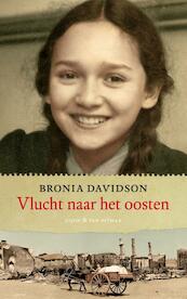 Vlucht naar het oosten - Bronia Davidson (ISBN 9789038895116)