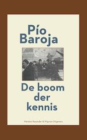 De boom der kennis - Pío Baroja (ISBN 9789074622844)