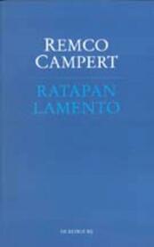 Rapatan Lamento - Remco Campert (ISBN 9789023447979)
