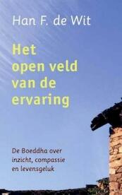 Het open veld van de ervaring - Han F de Wit (ISBN 9789025902612)