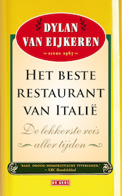 Beste restaurant van Italie - Dylan van Eijkeren (ISBN 9789044522884)