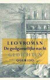 Godganselijke nacht - Leo Vroman (ISBN 9789021447568)