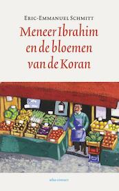 Meneer Ibrahim en de bloemen van de koran - Eric-Emmanuel Schmitt (ISBN 9789020413847)