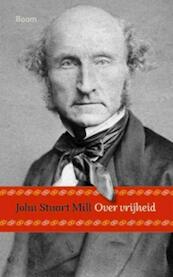 Over vrijheid - J. Mill (ISBN 9789085066811)
