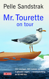 Mr. Tourette on tour - Pelle Sandstrak (ISBN 9789044523959)