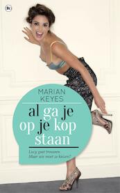 Al ga je op je kop staan - Marian Keyes (ISBN 9789044343625)