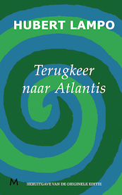 Terugkeer naar Atlantis - Hubert Lampo (ISBN 9789029089685)