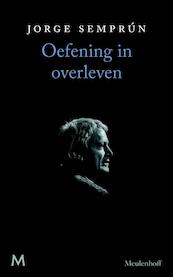 Oefening in overleven - Jorge Semprún (ISBN 9789460239403)