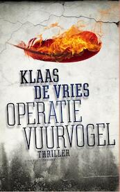 Operatie vuurvogel - Klaas de Vries (ISBN 9789054293613)