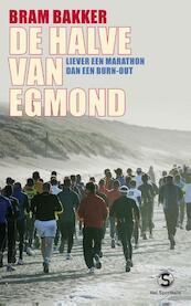 De halve van Egmond - Bram Bakker (ISBN 9789029585392)