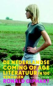 De Nederlandse coming of age-literatuur - Ronald Giphart (ISBN 9789044625844)