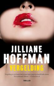 Vergelding - Jilliane Hoffman (ISBN 9789026136511)
