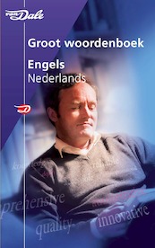 Van Dale Groot woordenboek Engels-Nederlands - (ISBN 9789460771804)