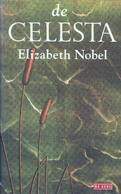De celesta - Elizabeth Nobel (ISBN 9789044531633)