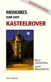 Memoires van een kasteelrover - Rico Castellino, Jose Maschelin (ISBN 9789461680303)