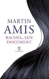 Rachel, een document - Martin Amis (ISBN 9789046704677)