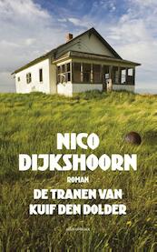 De tranen van Kuif den Dolder - Nico Dijkshoorn (ISBN 9789025444617)