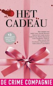 Het cadeau - Judith Visser, Marelle Boersma, Linda Jansma, Carla de Jong (ISBN 9789461091512)