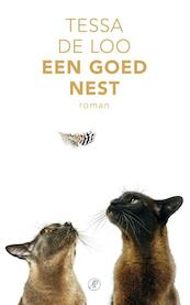 Een goed nest - Tessa de Loo (ISBN 9789029594288)