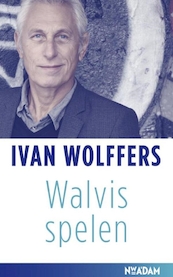 Walvis spelen - Ivan Wolffers (ISBN 9789046818275)