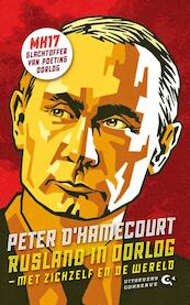 Rusland in oorlog - Peter d'Hamecourt (ISBN 9789054290001)