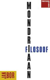 Mondriaan filosoof - Jan Bor (ISBN 9789035140653)