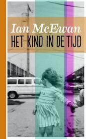 Het kind in de tijd - Ian McEwan (ISBN 9789076174518)