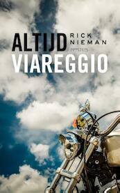 Altijd Viareggio - Rick Nieman (ISBN 9789044627732)