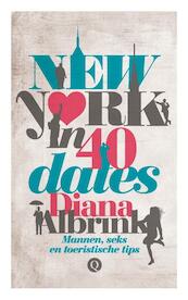 New York in 40 dates - Diana Albrink (ISBN 9789021458700)