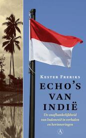 Echo's van Indië - Kester Freriks (ISBN 9789025307264)