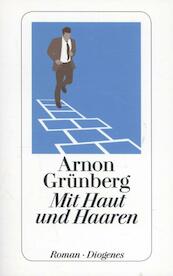 Mit Haut und Haaren - Arnon Grünberg (ISBN 9783257242652)