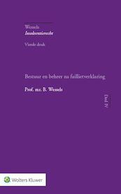 Bestuur en beheer na faillietverklaring - B. Wessels (ISBN 9789013125948)