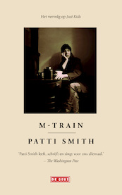 M-Train - Patti Smith (ISBN 9789044535235)